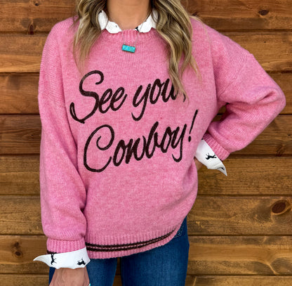 See You Cowboy Sweater *Pink
